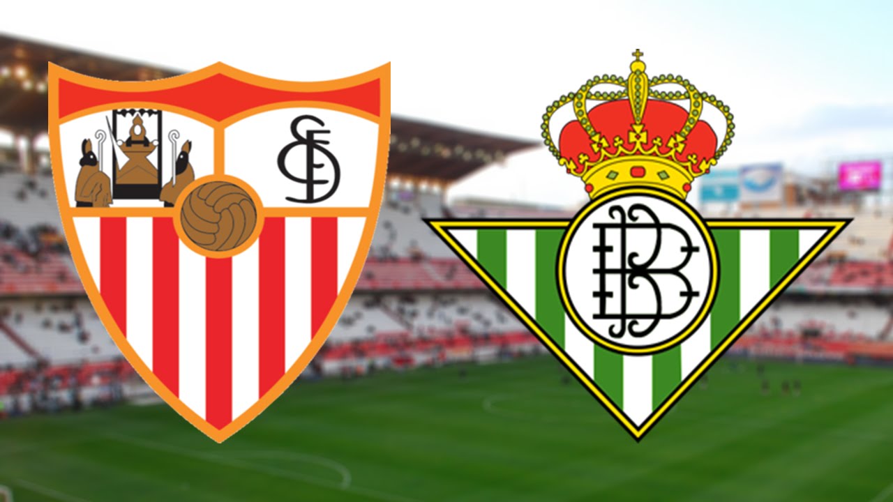 Prediksi Pertandingan Sevilla vs Real Betis La Liga 12 Juni 2020