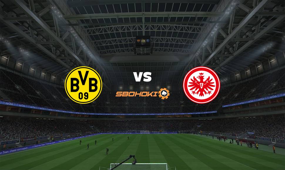 Live Streaming Borussia Dortmund vs Eintracht Frankfurt 14 Agustus 2021 7