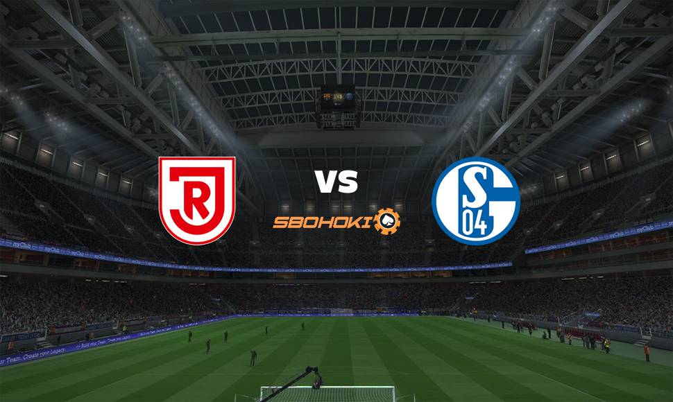 Live Streaming SSV Jahn Regensburg vs Schalke 04 21 Agustus 2021 4