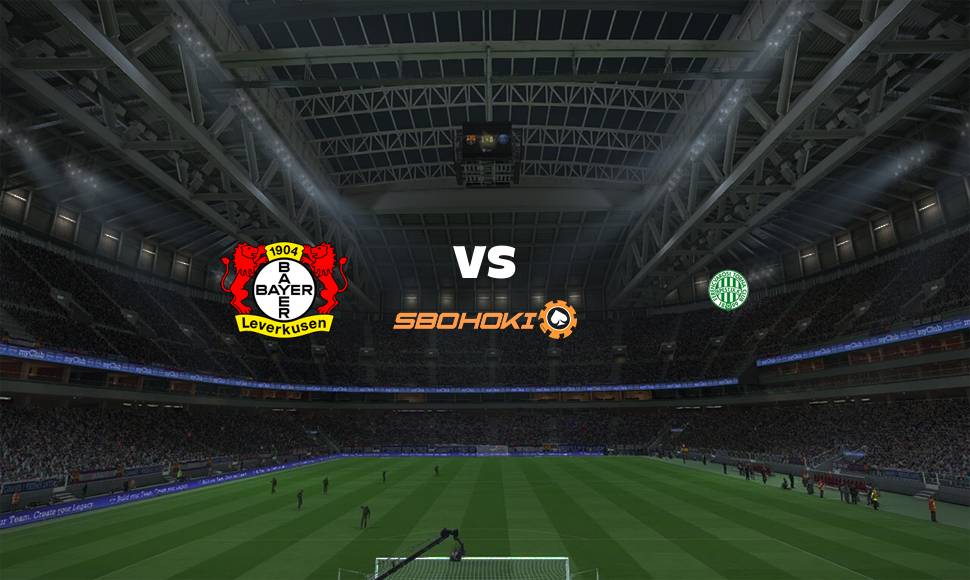 Live Streaming Bayer Leverkusen vs Ferencvaros 16 September 2021 2